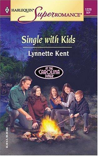 Single with Kids: At the Carolina Diner (Harlequin Superromance No. 1229)