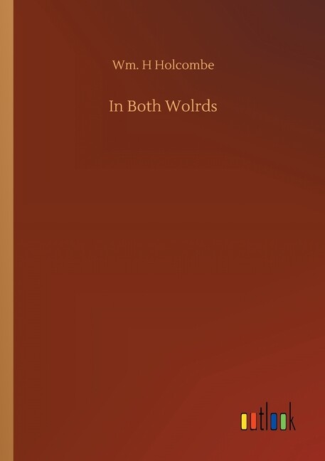 In Both Wolrds