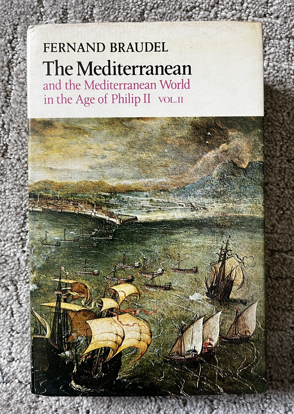 THE MEDITERRANEAN Volume 2 By Fernand Braudel