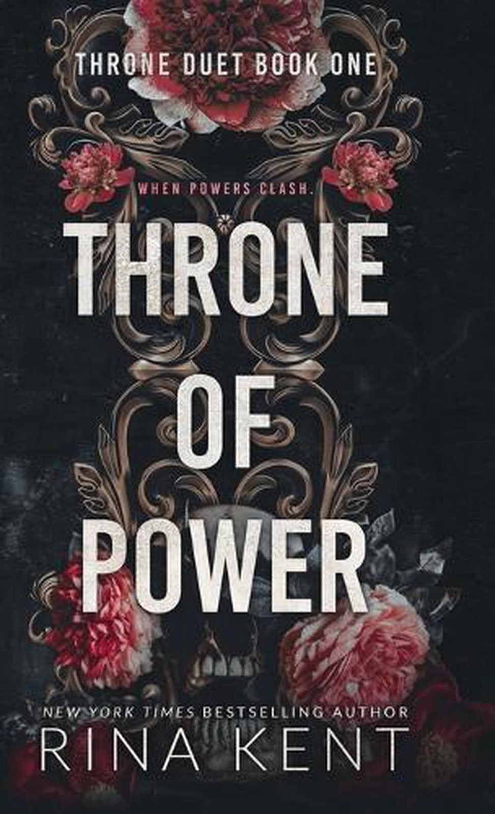 Throne of Power: Special Edition Print by Rina Kent Hardcover Book