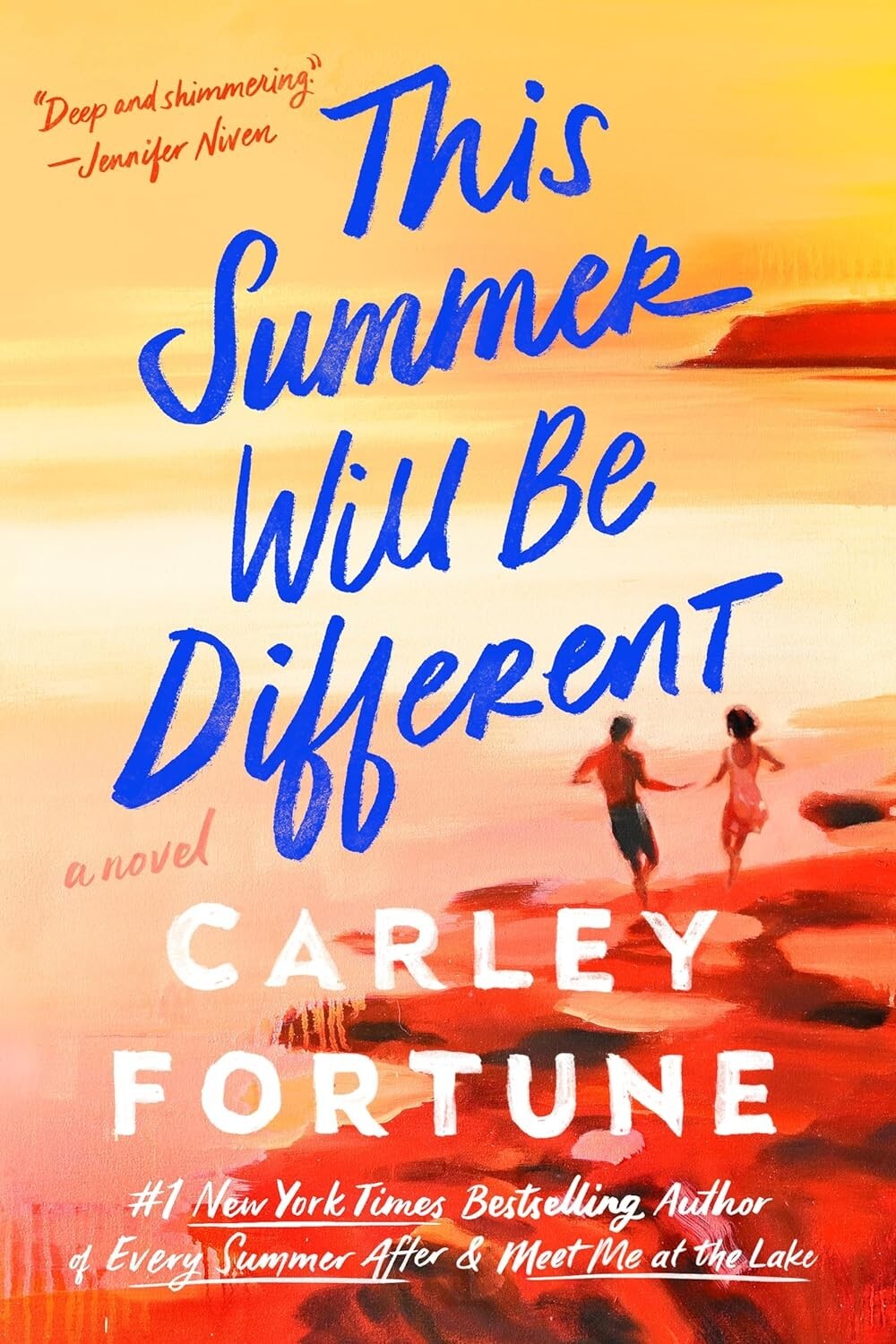 This Summer Will Be Different by Carley Fortune (2024, Trade Paperback)