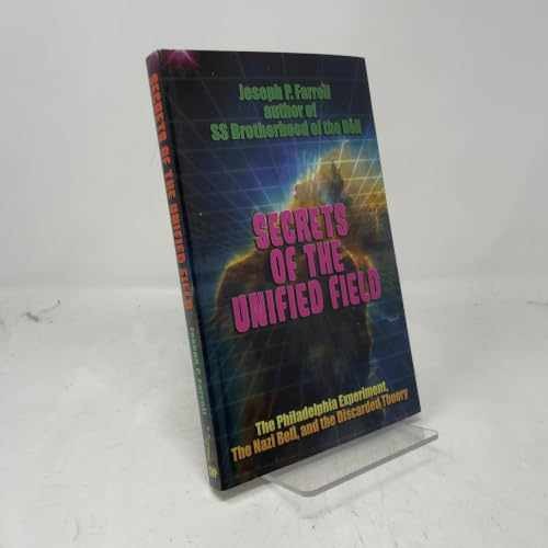 Secrets of the Unified Field: The – Paperback, by Farrell Joseph P. – Very Good