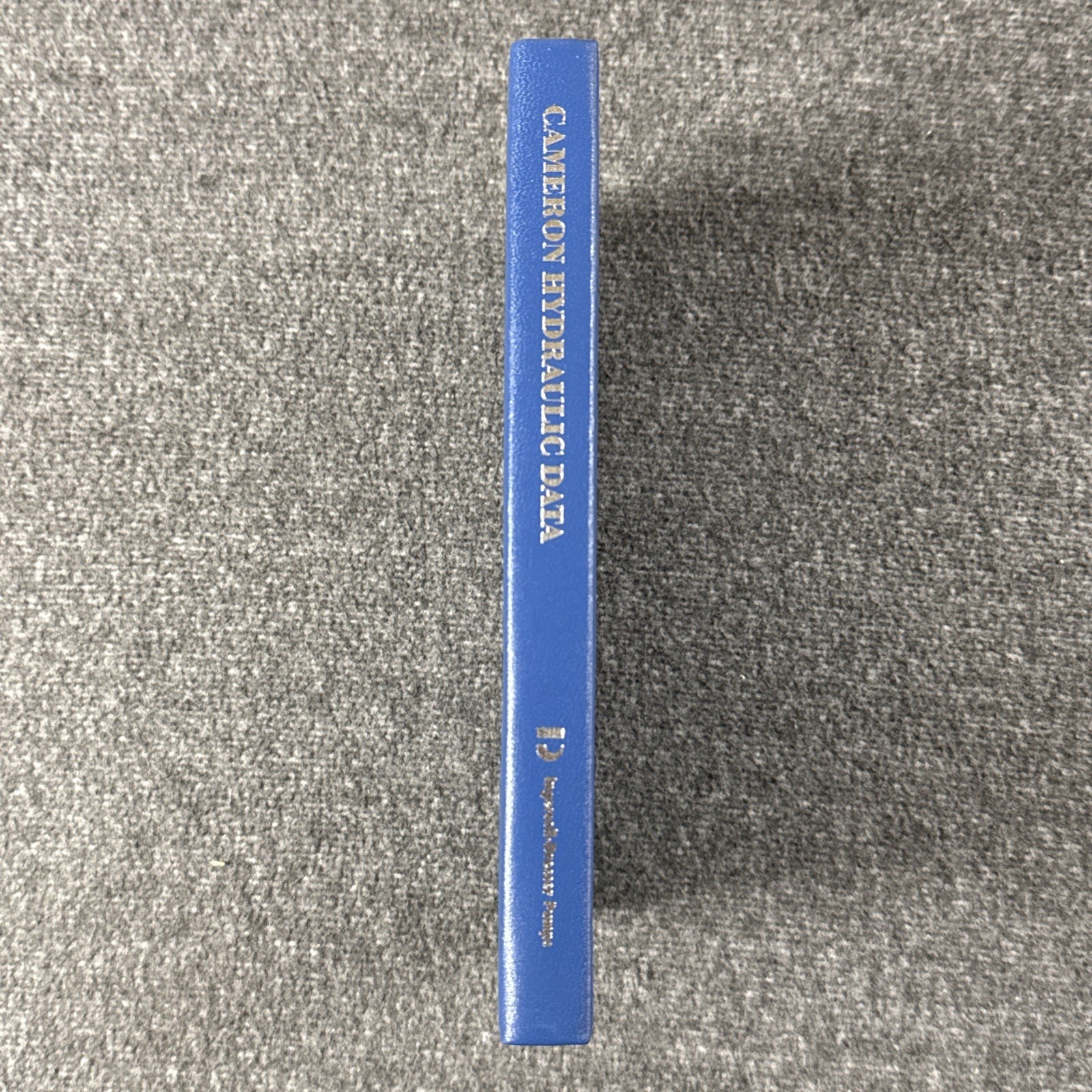 Cameron Hydraulic Data (18th Edition) 1st Printing Ingersoll Dresser Pumps