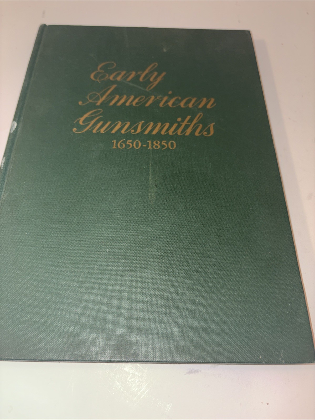 Early American Gunsmiths Book 1650-1850 by Henry J. Kauffman