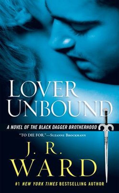 Lover Unbound : A Novel of the Black Dagger Brotherhood Paperback