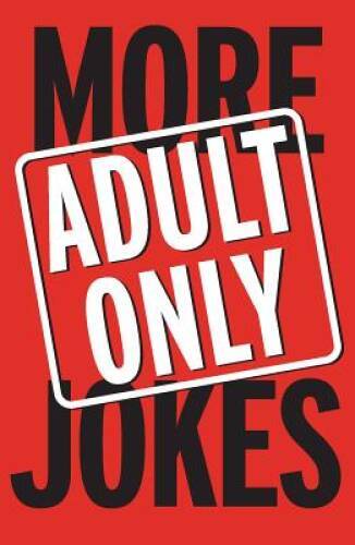 More Adult Only Jokes – Paperback By Hinkler Books – GOOD