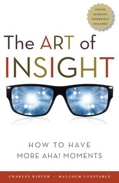 The Art of Insight : How to Have More Aha! Moments Paperback