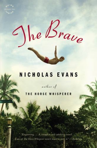 The Brave: A Novel – 9780316033770, Nicholas Evans, paperback