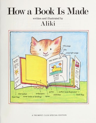 How a Book Is Made by aliki, Good Book