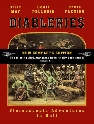 Diableries : Stereoscopic Adventures in Hell, Hardcover by May, Brian; Peller…