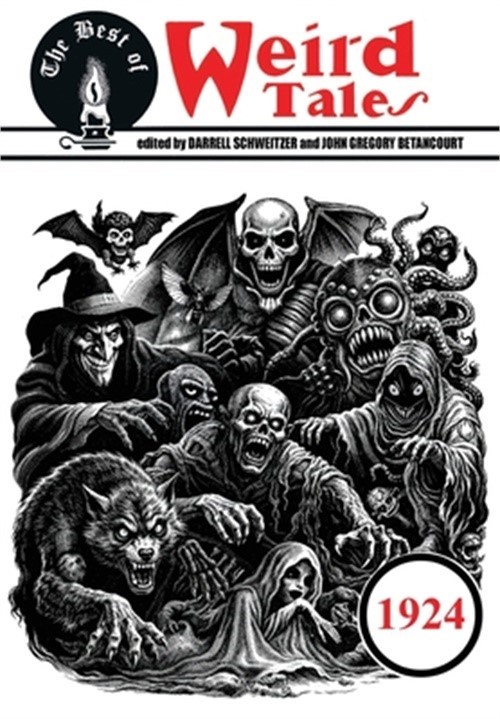 The Best of Weird Tales: 1924 (Hardback or Cased Book)