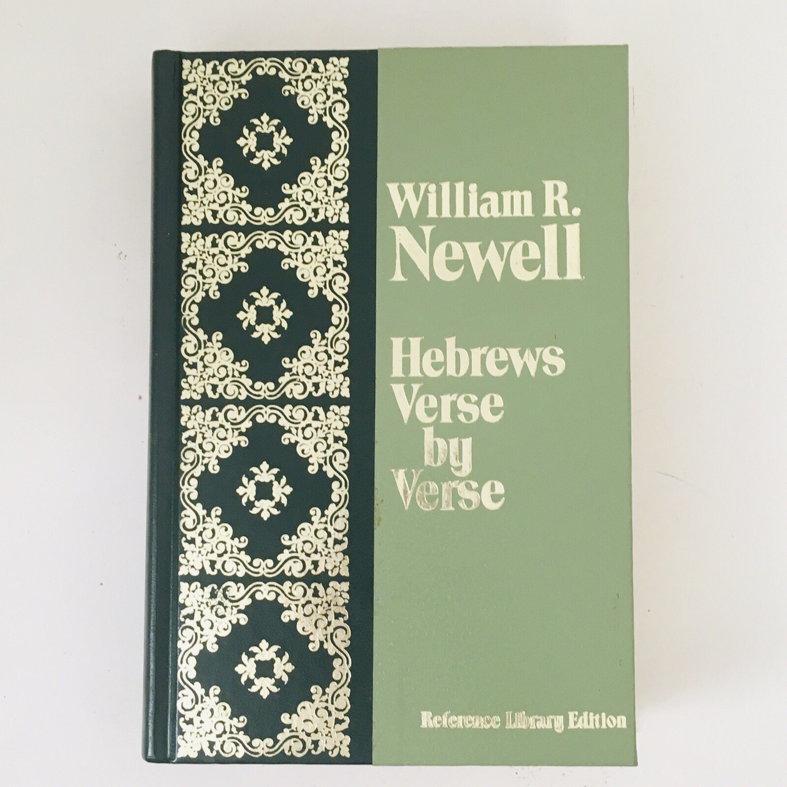 Hebrews Verse by Verse William R Newell Reference Library Edition 1987 494 Pages