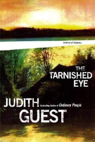The Tarnished Eye – Hardcover By Guest, Judith – GOOD