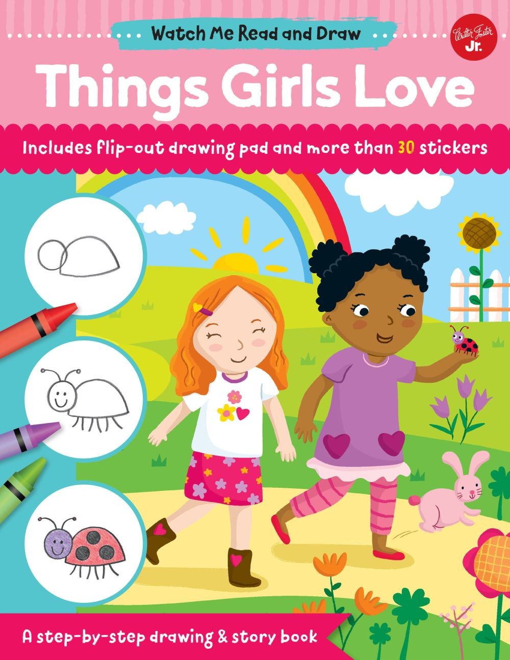 Watch Me Read and Draw: Things Girls Love: A step-by-step drawing & stor .. NEW