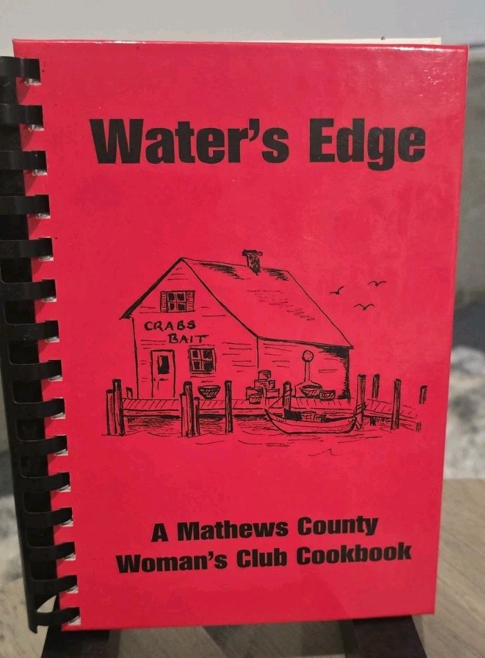 Water’s Edge Mathews County Woman’s Club Cookbook Spiral Bound Fundcraft