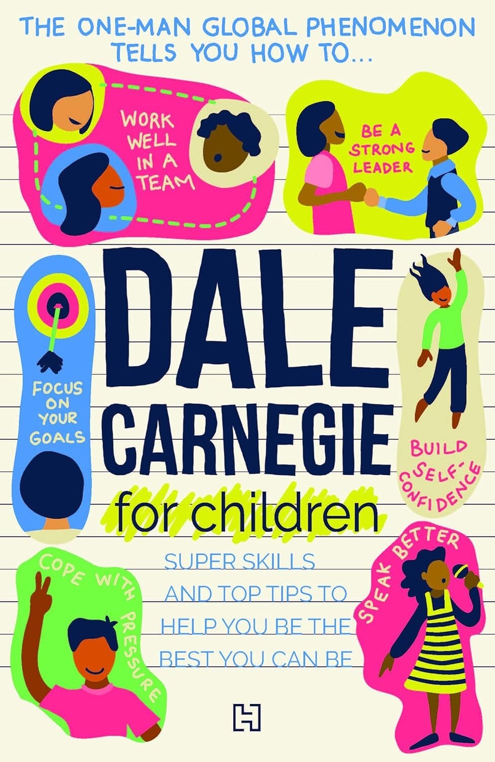 DALE CARNEGIE FOR CHILDREN by DALE CARNEGIE (Paperback) – NEW