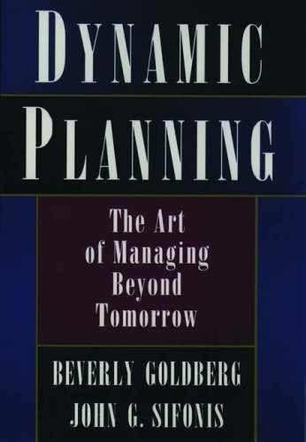 Dynamic Planning: The – Hardcover, by Goldberg Beverly; Sifonis – Very Good b