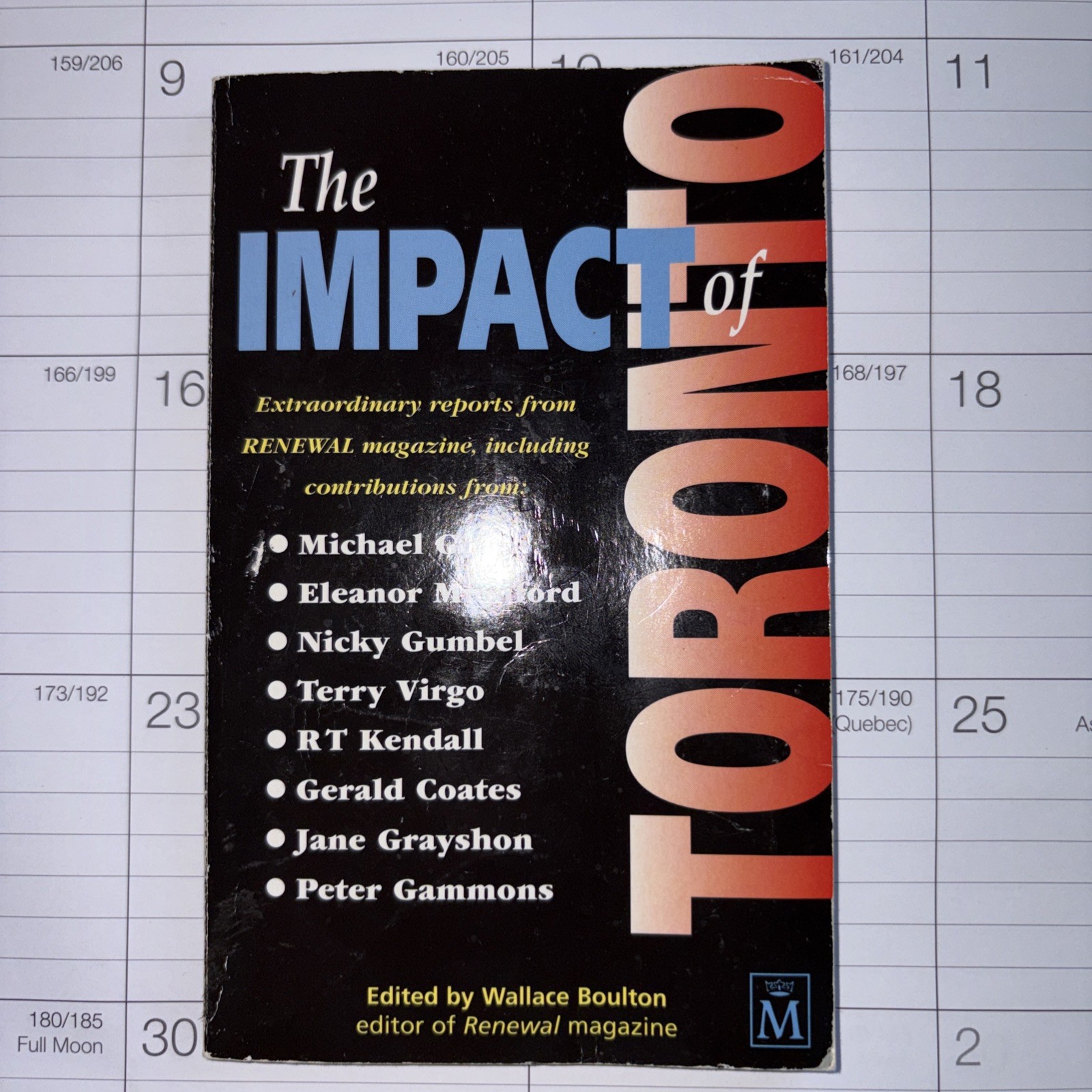 Impact Of Toronto – Reports from RENEWAL Magazine – 1995 – 125 pages – Revival