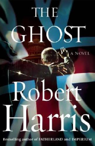 The Ghost: A Novel – Hardcover By Harris, Robert – GOOD
