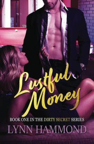 Lustful Money: Volume 1 (Dirty Secret), Hammond 9781727493580 Free Shipping-,