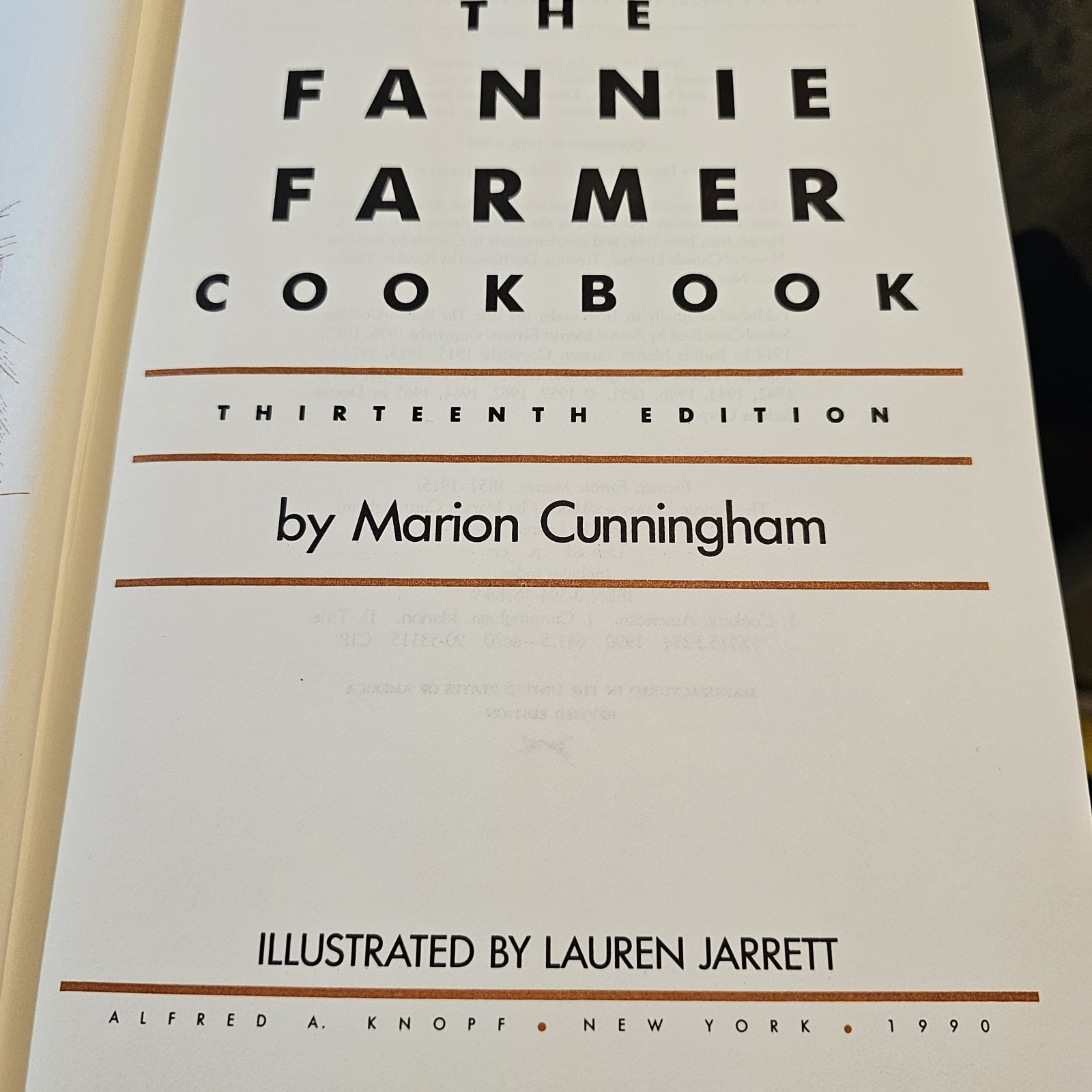 The Fannie Farmer Cookbook 13 Edition by Marion Cunningham 1990 Knopf Hardcover