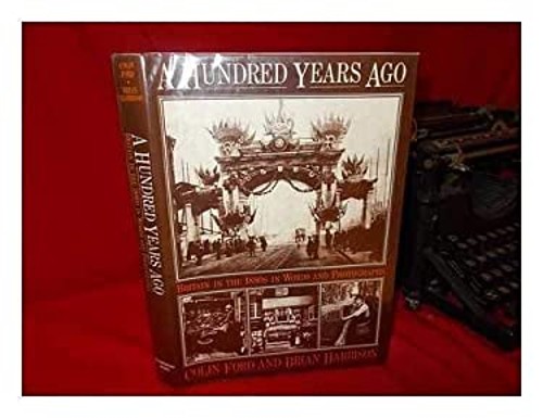 A Hundred Years Ago Hardcover Colin, Harrison, Brian Ford