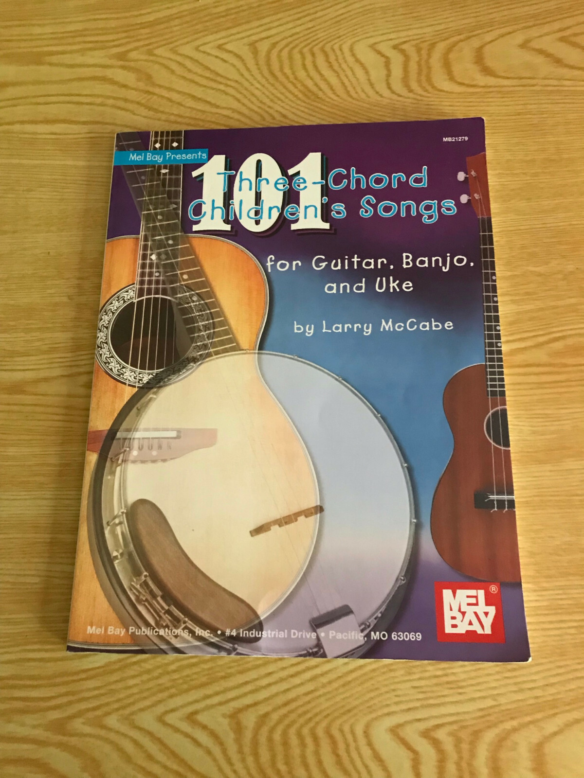 101 Three-Chord Children’s Songs by Larry McCabe