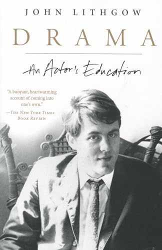 Drama: An Actor’s Education – A – Paperback, by Lithgow John – Very Good