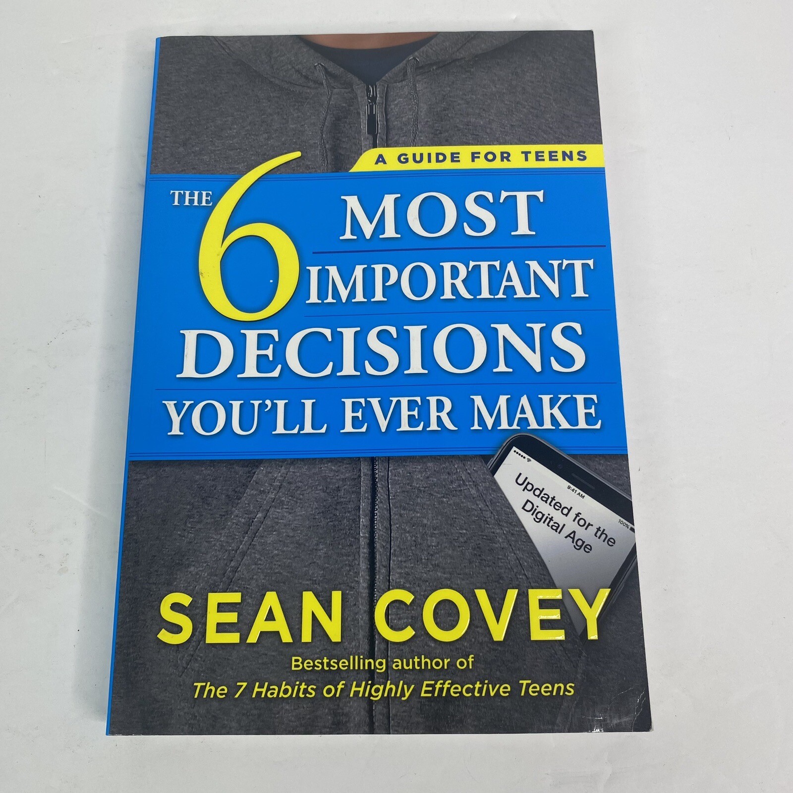 Sean Covey – Guide For Teens Six Most Important Decisions TPB New