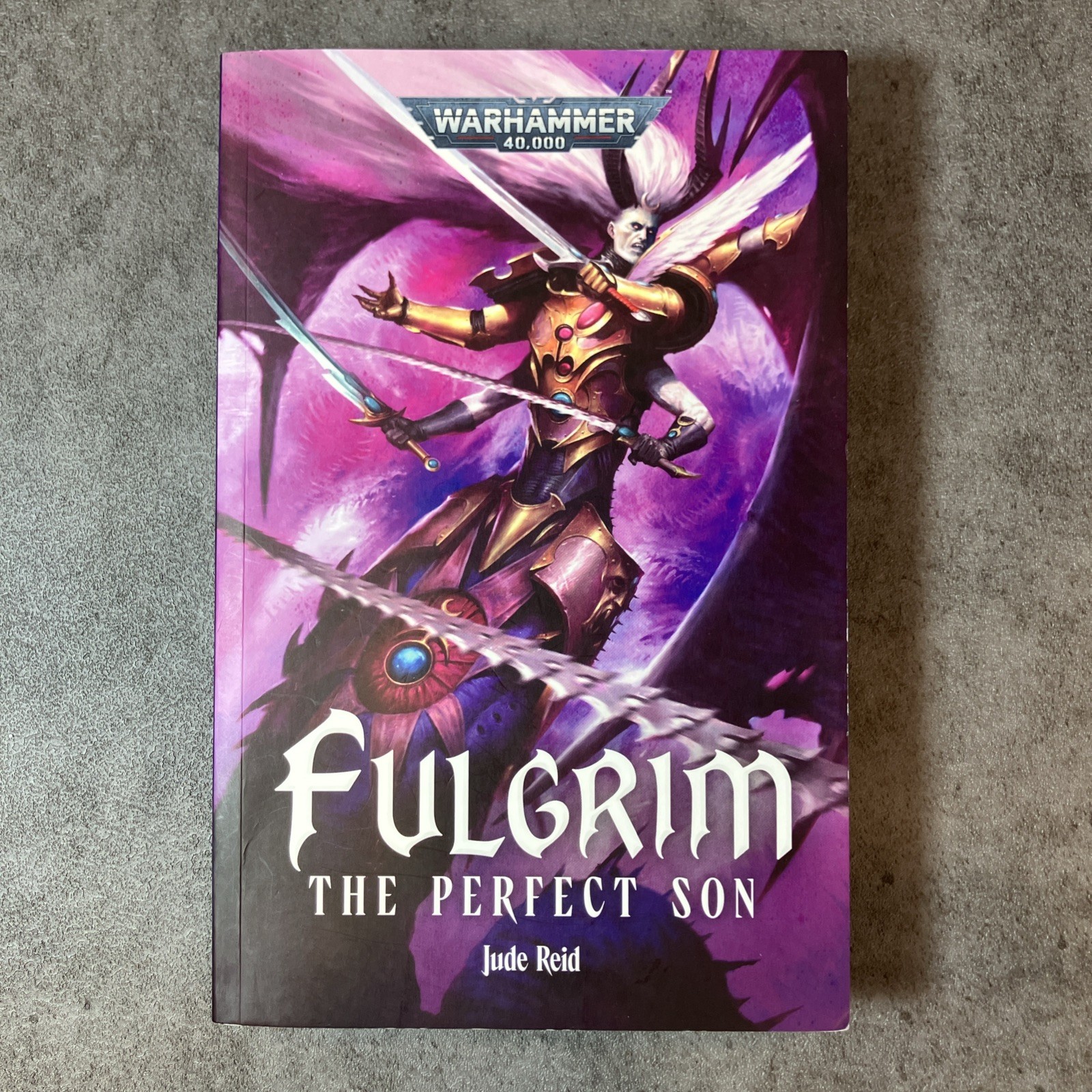 Fulgrim The Perfect Son Warhammer 40k Jude Reid Primarchs Paperback Book LN