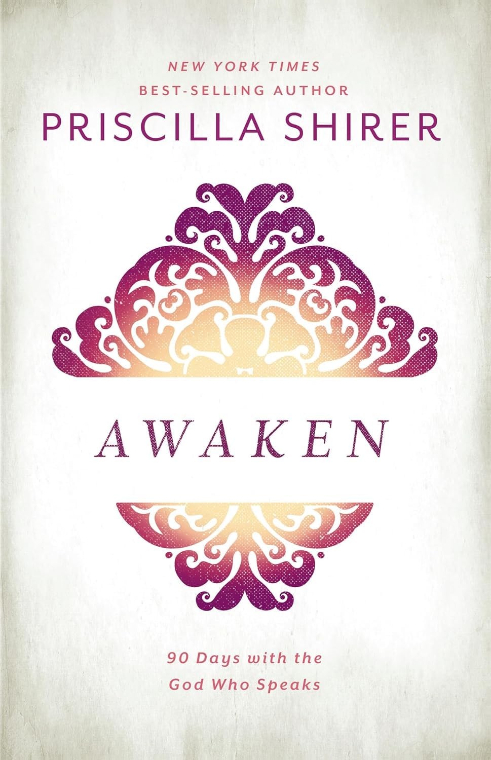 Awaken: 90 Days with the God who Speaks – Shirer, Priscilla – Very Good – Se…