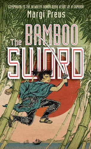 The Bamboo Sword by Preus, Margi