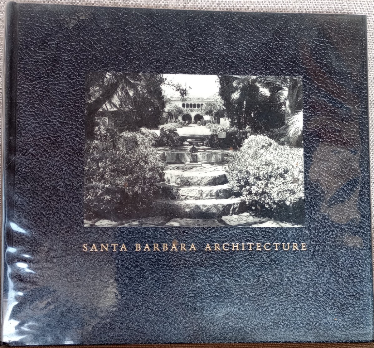 SANTA BARBARA ARCHITECTURE: HC Coffee Table Book By Herb Andree & Noel Young