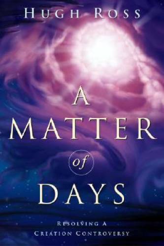 A Matter of Days: Resolving a Creation Controversy – Paperback – GOOD
