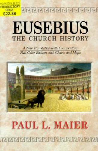 Eusebius: The Church History – Hardcover By Eusebius – GOOD