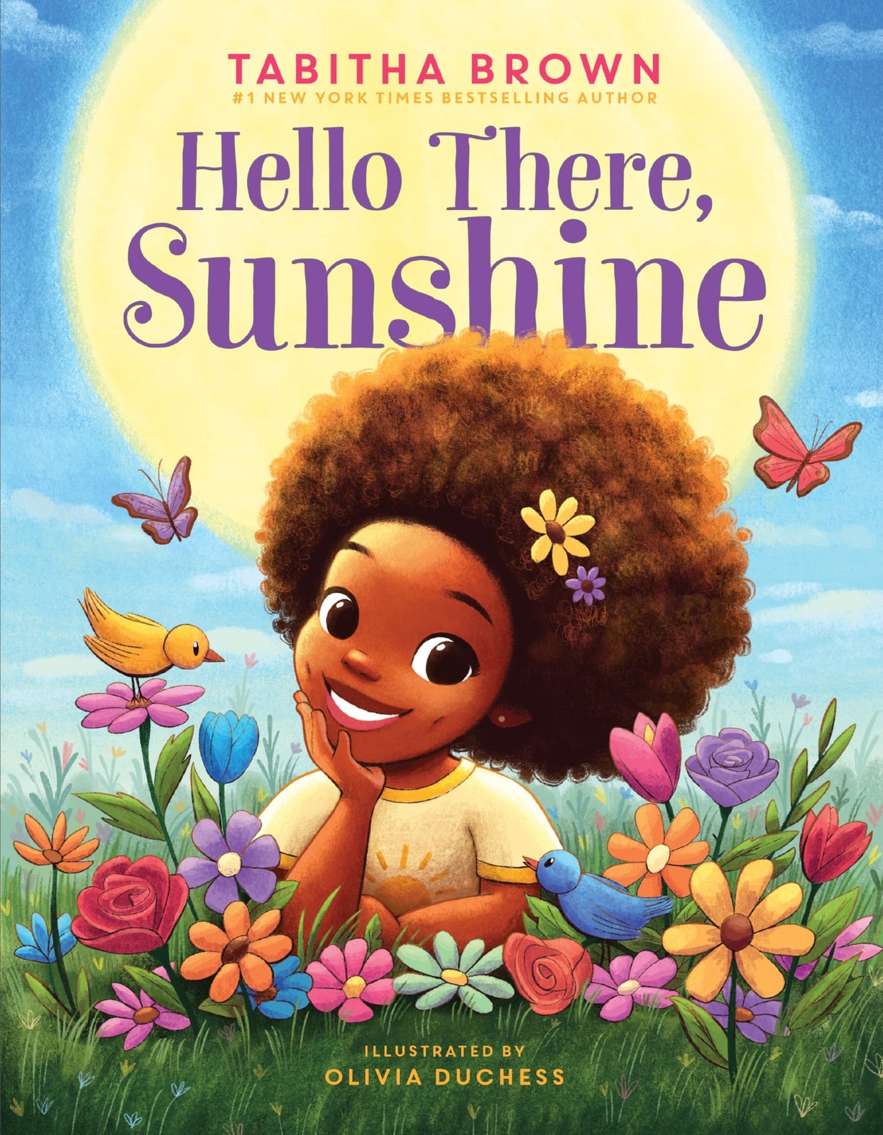 Hello There, Sunshine: An Inspiring Picture Book About Spreading Kindness
