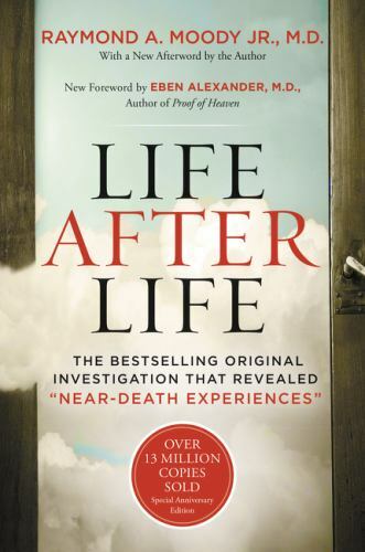 Life After Life: The Bestselling Original Investigation That Revealed…