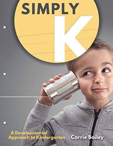Simply K: A Developmental Approach to Kindergarten – Paperback – GOOD