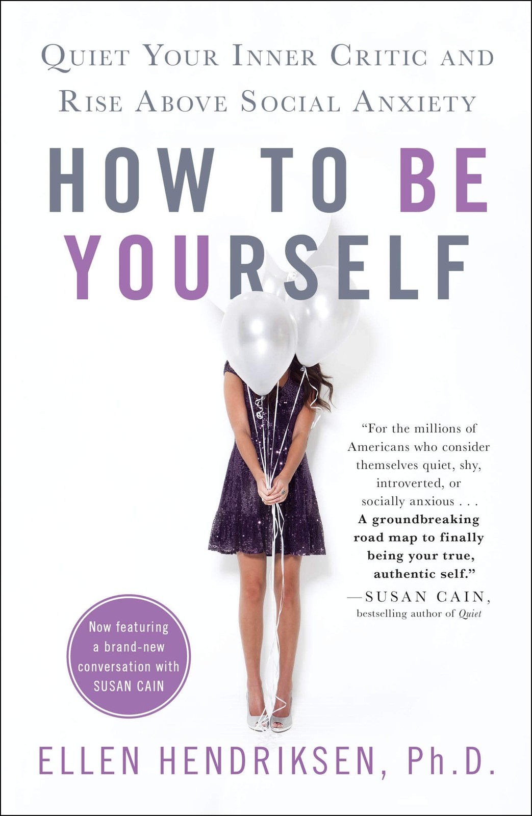 How to Be Yourself: Quiet Your Inner Critic and Rise Above Social Anxiety – …