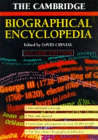 THE CAMBRIDGE BIOGRAPHICAL ENCYCLOPEDIA By David Crystal – Hardcover *BRAND NEW*