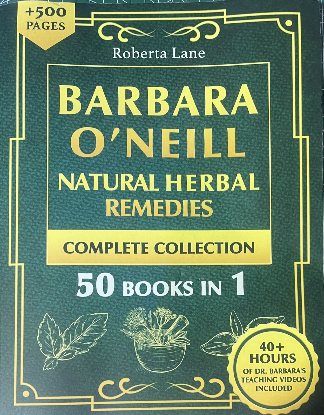 Barbara O’Neill Natural Herbal Remedies Complete Collection 50 Books in 1