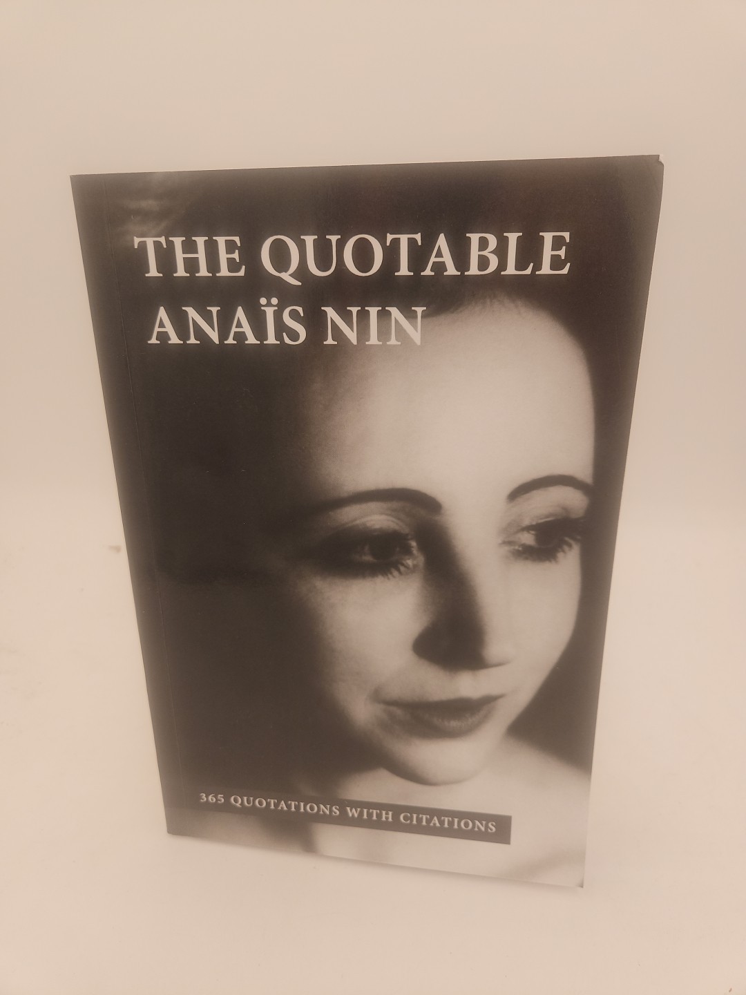 The Quotable Anais Nin 365 Quotations with Citations Paperback VG Condition H4