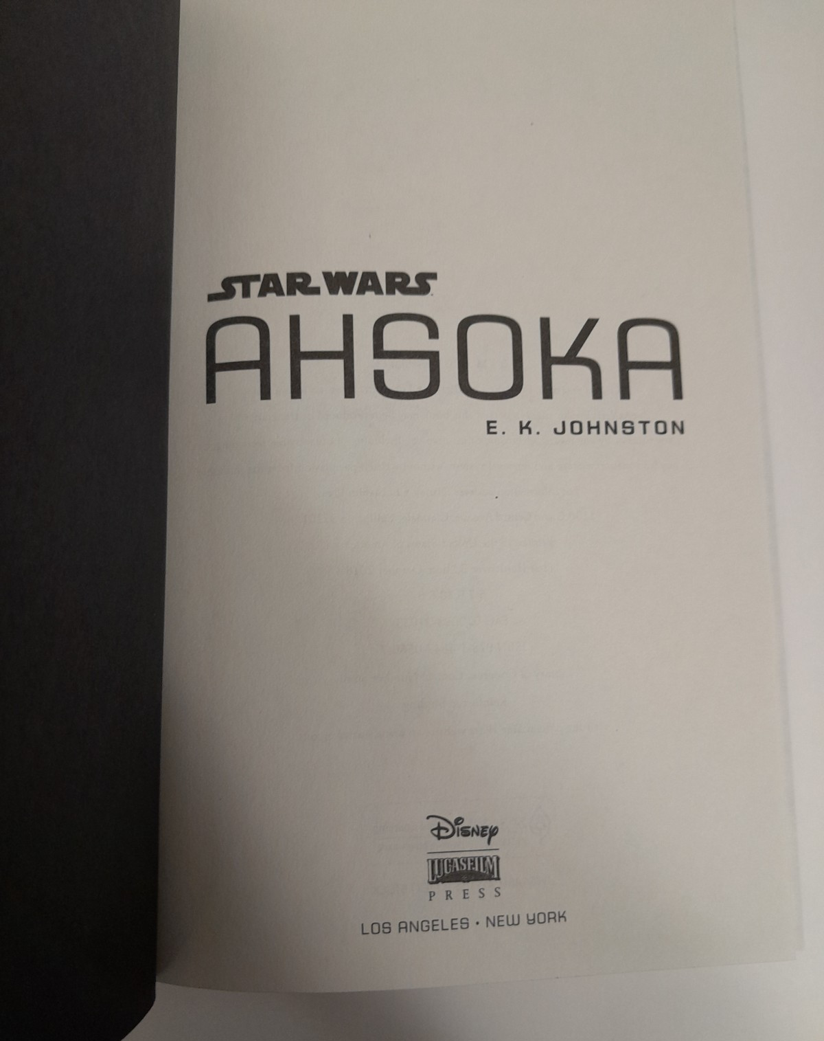 Star Wars Ahsoka By E.K. Johnston (Like New, Hardcover)