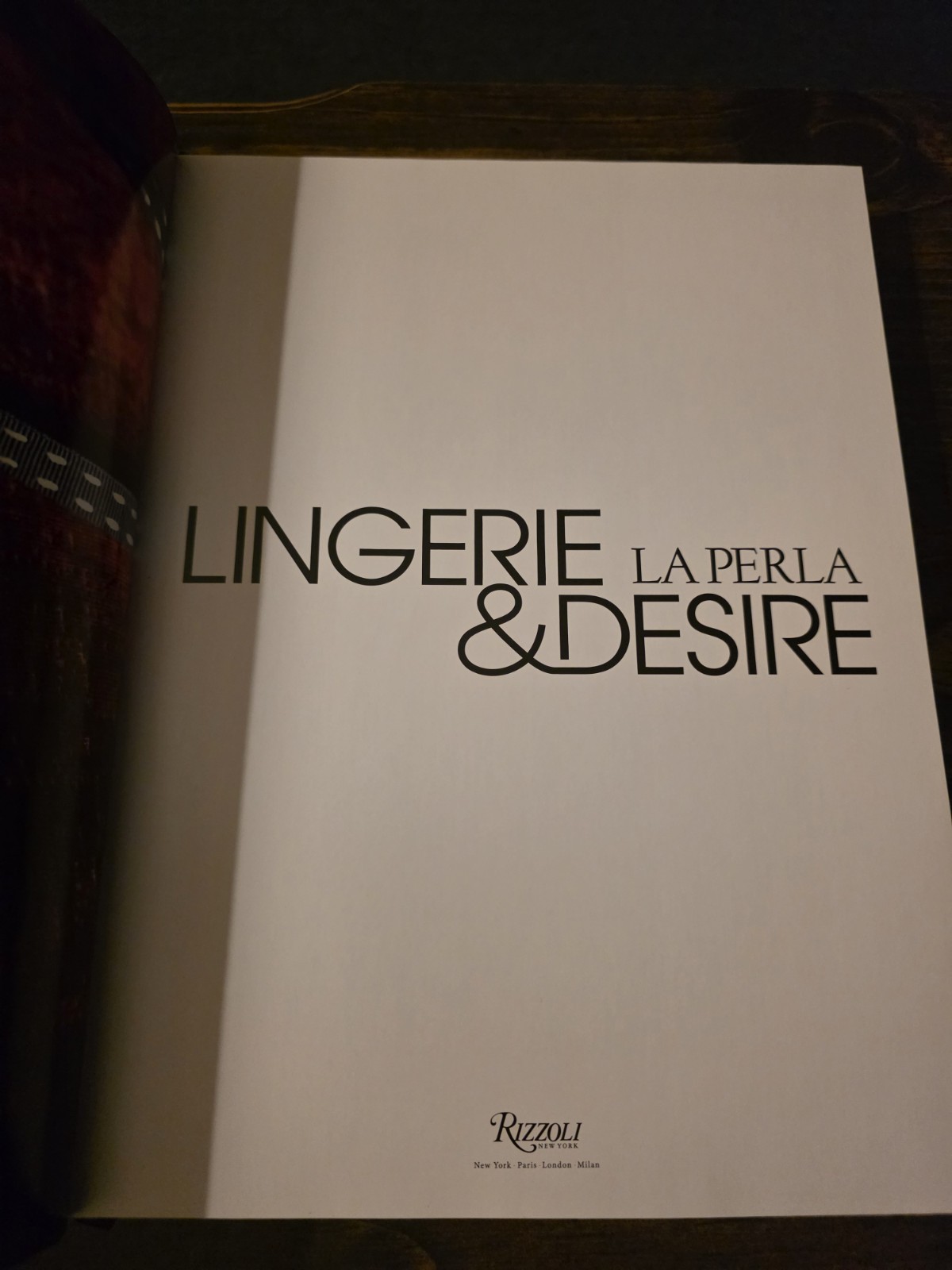 La Perla : Lingerie and Desire by Isabella Cardinali 2012 HCDJ