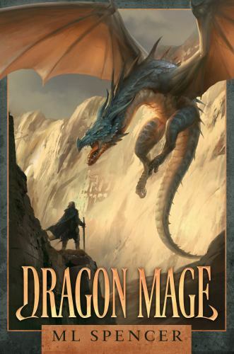 Dragon Mage: An Epic Fantasy Adventure (Rivenworld)