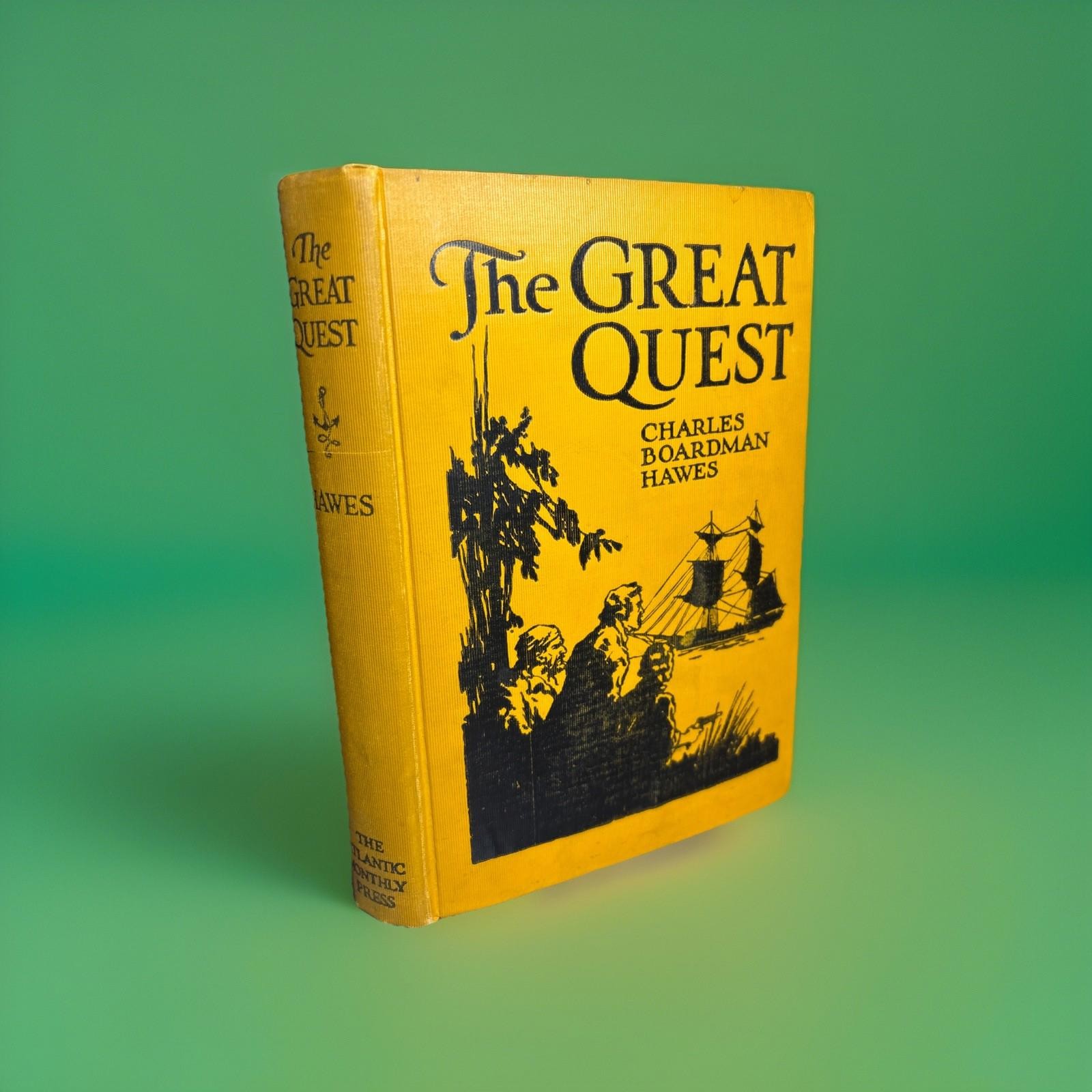 The Great Quest by Charles Boardman Hawes 1923 3rd Very Good