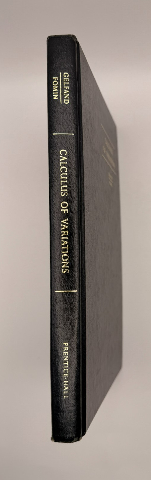 Calculus of Variations Gelfand Fomin 1963 Hardcover Prentice Hall Math Textbook