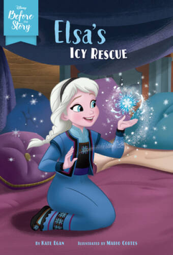 Disney Before the Story: Elsa’s Icy Rescue – Paperback By Egan, Kate – GOOD