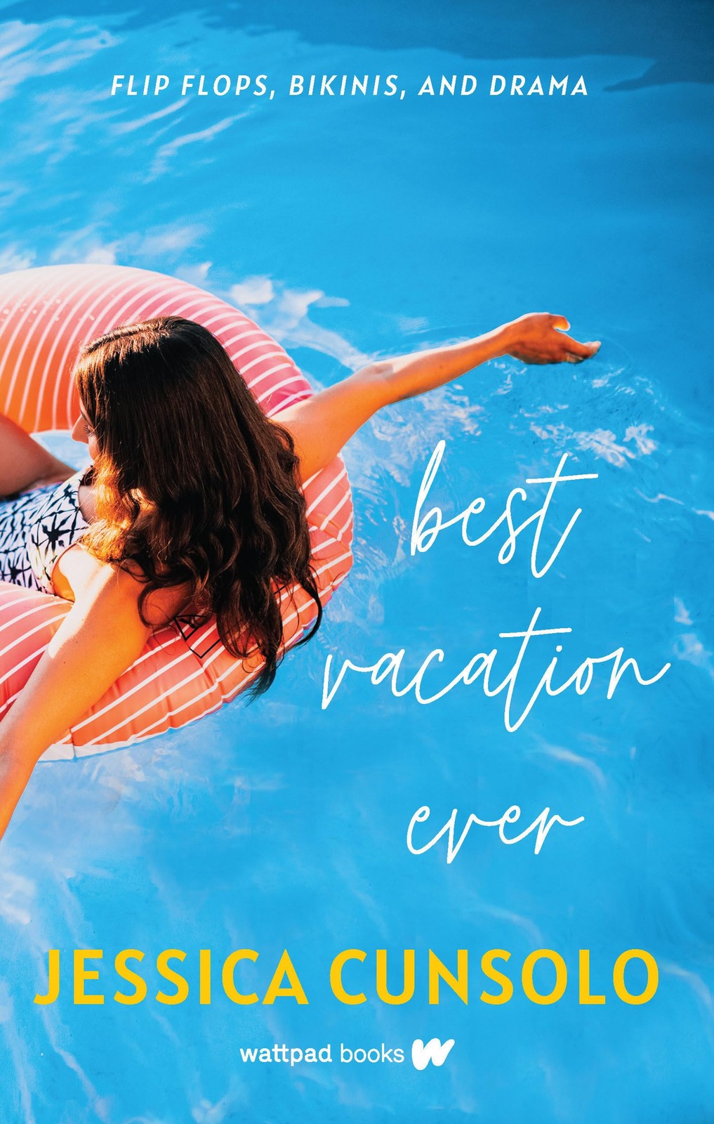 Best Vacation Ever – paperback Cunsolo, Jessica