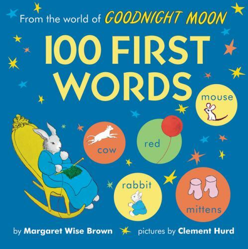 From the World of Goodnight Moon: 1- board book, Margaret Wise Brown, 0062993674